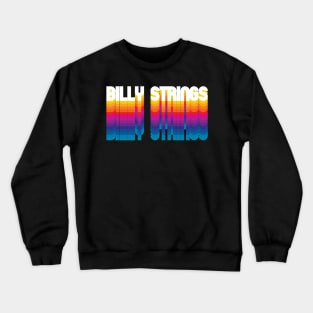 Retro Billy Proud Personalized Name Gift Retro Rainbow Style Crewneck Sweatshirt